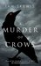 A Murder of Crows by Ian Skewis