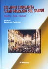 Gli anni cinquanta a San Marzano sul Sarno. Politica - Fede - Cultura