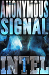 The Anonymous Signal (INTEL 1, #3)