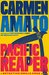 Pacific Reaper (Emilia Cruz Mysteries #5) by Carmen Amato