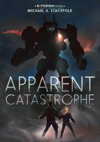 apparent catastrophe by michael a stackpole