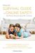 Parents' Survival Guide to Online Safety - Cell Phone Monitoring & GPS Tracking by Kidguard Publishing