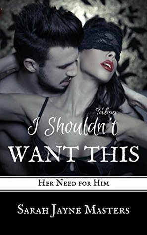 taboo-i-shouldn-t-want-this-her-need-for-him