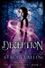 Deception (The Transformed, #1) by Stacy Claflin