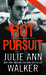 Hot Pursuit (Black Knights Inc., #11) by Julie Ann Walker