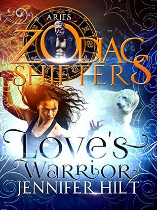 Love's Warrior (Zodiac Shifters, #9)