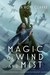 Magic of Wind and Mist (The Hanna Duology # 1-2) by Cassandra Rose Clarke