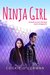 Ninja Girl by Cookie O'Gorman
