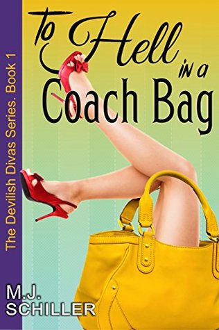 to-hell-in-a-coach-bag-the-devilish-divas-series-book-1