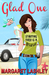 Glad One Crazy is a Relative Term (A Val Fremden Mystery, #1) by Margaret Lashley