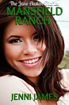 Mansfield Ranch (The Jane Austen Diaries Book 5)