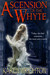 Ascension of the Whyte by Karen Wrighton