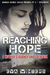 Reaching Hope A Mother’s Journey and Sacrifice (Border Crimes Series Prequel Pt 2 ~ Aftermath) by Eva Winters