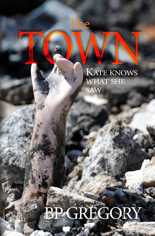 The Town by B.P. Gregory
