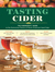 Cidercraft A Tasting and Appreciation Guide to North American Hard Ciders by Erin James