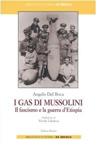 i-gas-di-mussolini-il-fascismo-e-la-guerra-d-etiopia