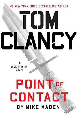 Point of Contact (Jack Ryan Universe) - Mike Maden, Tom Clancy