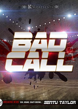 Bad Call