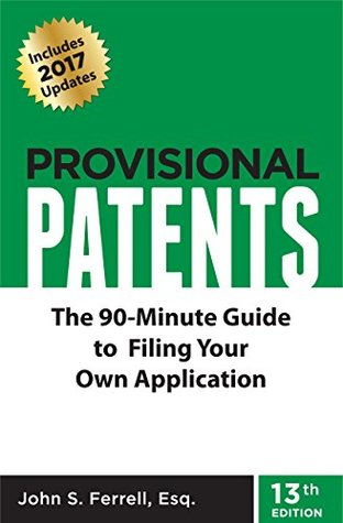 provisional-patents-the-90-minute-guide-to-filing-your-own-application