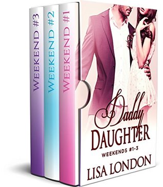bundle-daddy-daughter-weekends-1-3-taboo-man-of-the-house-forbidden-stepdad-stepdaughter