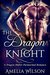 The Dragon Knight by Amelia Wilson