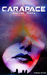 Carapace (Aggressor Queen, #1) by Davyne DeSye