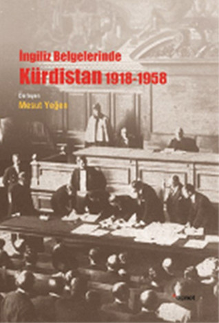 ngiliz-belgelerinde-krdistan-1918-1958