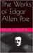 The Works of Edgar Allen sic Poe by Edgar Allan Poe