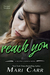 Reach You (Second Chances, #5)