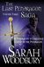 The Last Pendragon Saga Volume 3 The Pendragon's Challenge/Legend of the Pendragon (The Last Pendragon Saga Boxset) by Sarah Woodbury