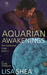 Aquarian Awakenings (Collective Saga #1) by Lisa Shea