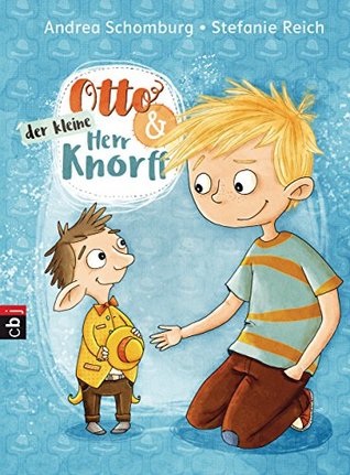 otto-und-der-kleine-herr-knorff-die-otto-und-der-kleine-herr-knorff-reihe-1