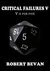 Critical Failures V (Caverns and Creatures Book 5) by Robert Bevan