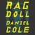 Ragdoll (Detective William Fawkes, #1) by Daniel Cole