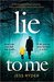 Lie to Me by Jess Ryder
