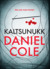 Kaltsunukk (Detective William Fawkes, #1) by Daniel Cole