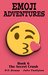 The Secret Crush (Emoji Adventures #6) by P.T. Evans
