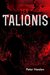 Lex Talionis (American Praetorians Book 5) by Peter Nealen