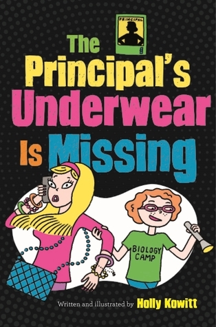 The Principals Underwear Is Missing