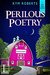 Perilous Poetry (A Book Barn Mystery, #3) by Kym Roberts