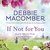If Not for You by Debbie Macomber