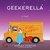 Geekerella A Novel by Ashley Poston