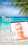 Their Own Hidden Island