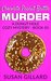 Chocolate Peanut Brittle Murder (Donut Hole Mystery #45) by Susan Gillard