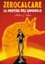 La profezia dell'armadillo. Artist edition by Zerocalcare