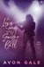The Love Song of Sawyer Bell (Tour Dates #1) by Avon Gale