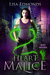 Heart of Malice (Alice Worth, #1) by Lisa Edmonds