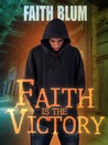 Faith is the Victory cover