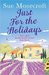 Just for the Holidays by Sue Moorcroft