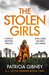 The Stolen Girls (Detective Lottie Parker #2) by Patricia Gibney